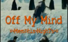 Off My Mind – Memphis Nights