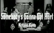 Somebody’s Gonna Get Hurt – Memphis Nights